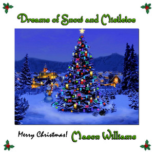 Dreams of Snow and Mistletoe album