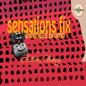 Sensations Fix (Extended Promo) Albumcover