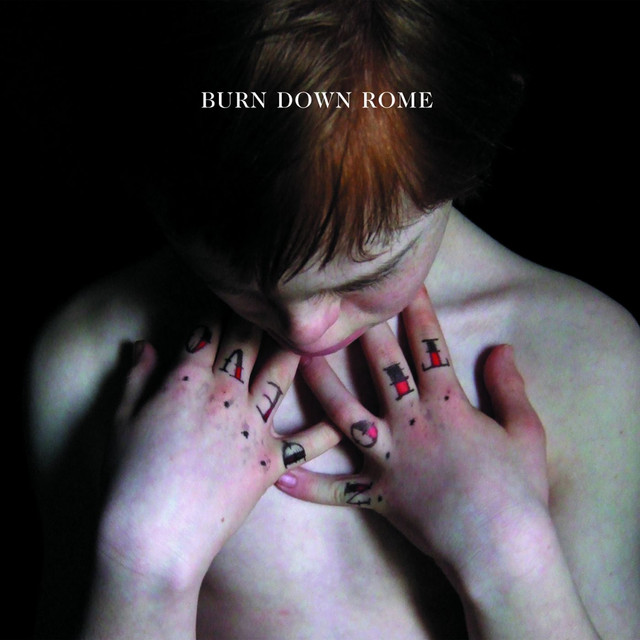 Burn Down Rome Photo