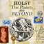 Holst - The Planets and Beyond Albumcover