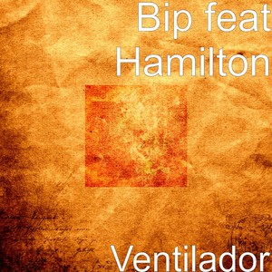 Bip feat Hamilton