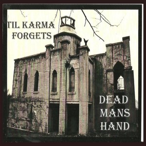 Til Karma Forgets Albumcover