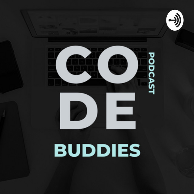 Code buddies | Podcast on Spotify