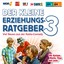 Der kleine Erziehungsratgeber Folge 3 (Viel Neues aus der Radio Comedy mit Lucie, Karlson, Titus und Moritz) (Wdr4, hr3, SR1 Europawelle, SWR1, NDR1 Niedersachsen, NDR1 Mecklenburg Vorpommern) Albumcover