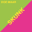Doe Maar - Skunk cover