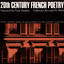 20th Century French Poetry: Narrated by Paul Mankin Albumcover