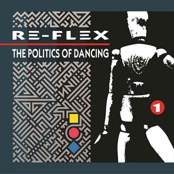 The Politics Of Dancing (expanded) cover