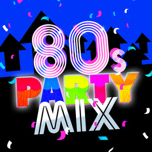 80's Party Mix Albumcover