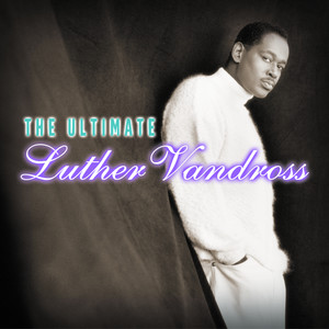 The Ultimate Luther Vandross album
