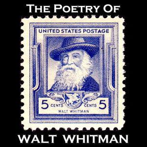 The Poetry of Walt Whitman