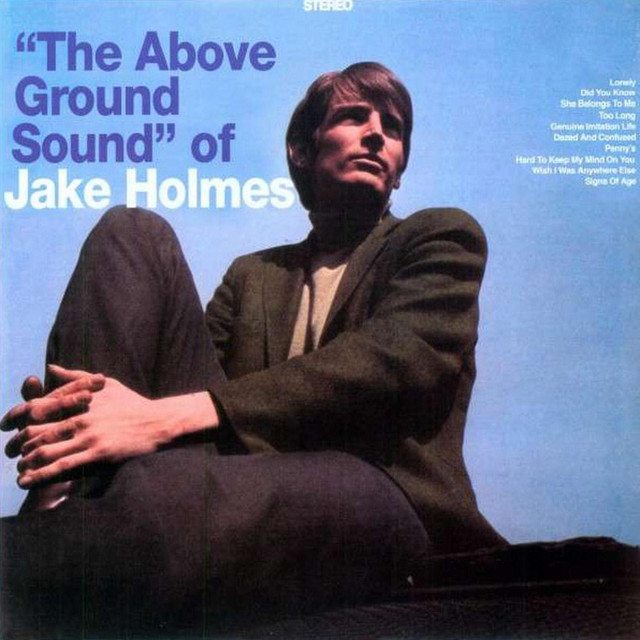 The Above Ground Sound Of Jake Holmes cover