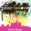 The Sunset Takeover