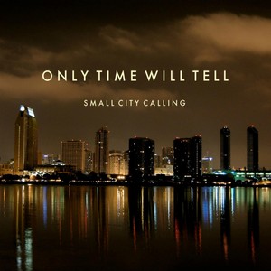 Only Time Will Tell Albumcover