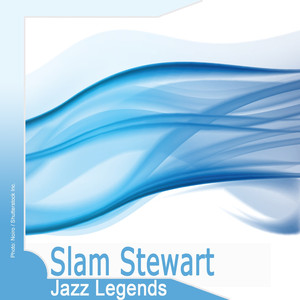 Jazz Legends: Slam Stewart album