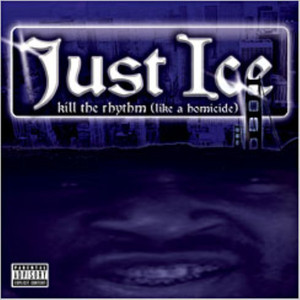 Kill the Rhythm (Like a Homicide) album