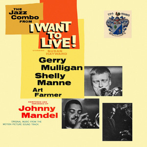 The Jazz Combo from 'I Want to Live' album