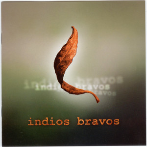 Indios Bravos cover