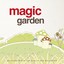 Magic Garden (Relaxing Music for Health and Wellbeing) Albumcover