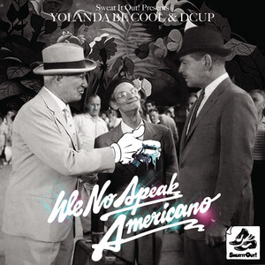 We No Speak Americano (13 Mixes) album