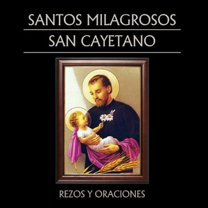 Santos Milagrosos San Cayetano Albumcover