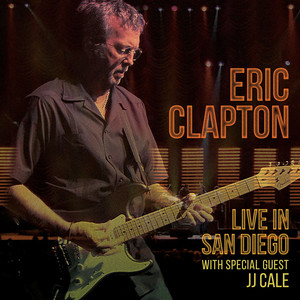 Live in San Diego (with Special Guest JJ Cale) album