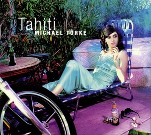 Torke: Tahiti Albumcover