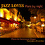 Jazz Loves Paris By Night, Piano Hammond & Organ cover