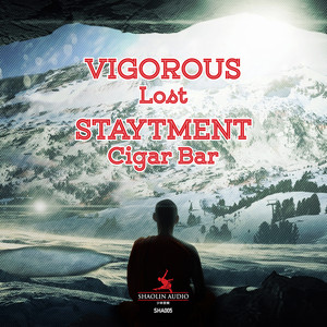 Vigorous / Staytment