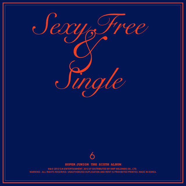 Sexy, Free & Single Albumcover