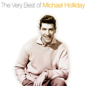 The Very Best of Michael Holiday album