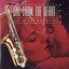 One From The Heart: Sax At The Movies II cover
