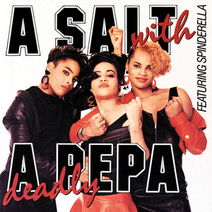 A Salt With a Deadly Pepa album