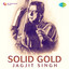 Solid Gold - Jagjit Singh cover
