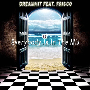 Dreamhit feat. Frisco