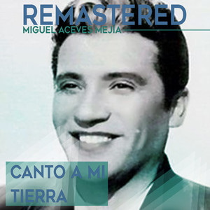 Canto a mi tierra (Remastered) album