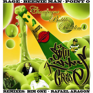Champagne Bubbles Riddim album