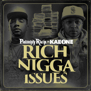 Rich Nigga Issues album