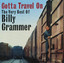 Gotta Travel On: The Very Best Of Billy Grammar cover