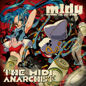 The Midi Anarchist cover