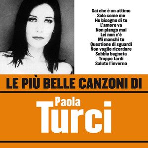 Le più belle canzoni di Paola Turci album