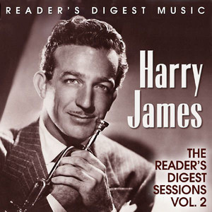 Reader's Digest Music: Harry James: The Reader's Digest Sessions Volume 2 album