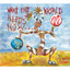 What the World Needs Now... cover