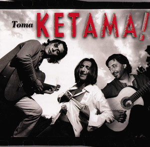 Toma Ketama! album