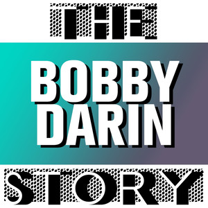 The Bobby Darin Story cover