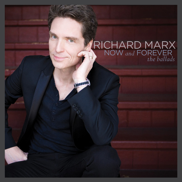 Now And Forever (the Ballads) cover