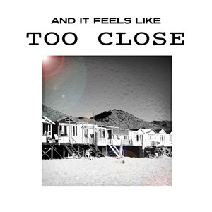 And It Feels Like