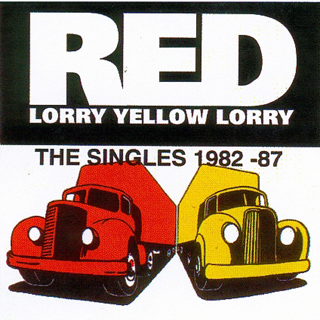 The Red Lorry Yellow Lorry Singles Collection 1982-87 cover