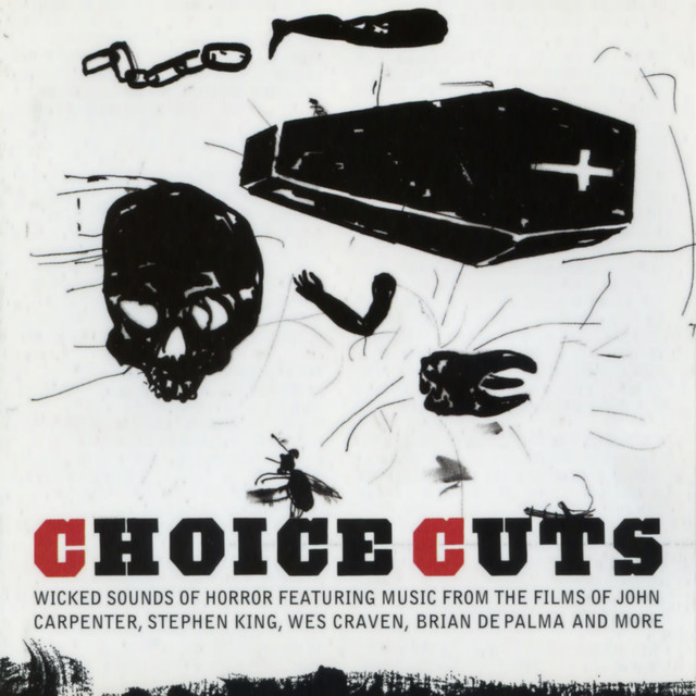 Choice Cuts : Wicked Sounds Of Horror (original Soundtrack) cover
