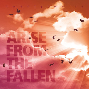 Arise From The Fallen