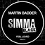 Feel loved Martin Badder